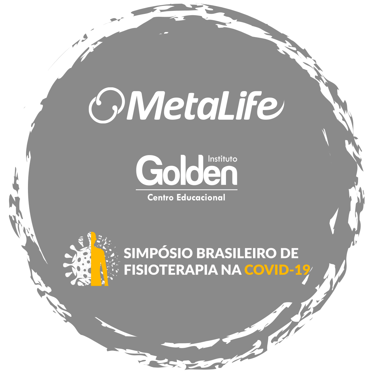 Parceria MetaLife e Instituto Golden - Simpósio Brasileiro de Fisioterapia na Covid-19